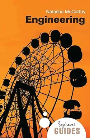 engineering a beginners guide 1st edition natasha mccarthy 1851686622, 978-1851686629