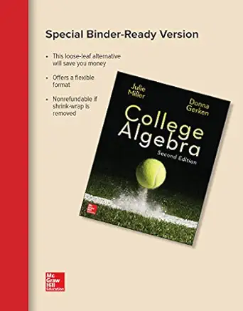 loose leaf version for college algebra 1st edition julie miller 125957511x, 978-1259575112