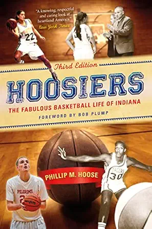 hoosiers   the fabulous basketball life of indiana 1st edition phillip m hoose ,billy keller ,chris may ,bill