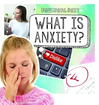 what is anxiety 1st edition caitie mcaneney 1725318059, 978-1725318052