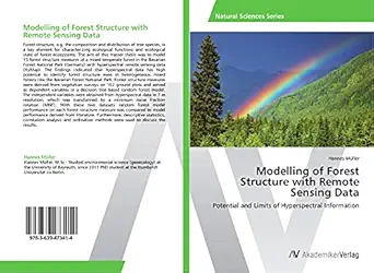 modelling of forest structure with remote sensing data potential and limits of hyperspectral information 1st