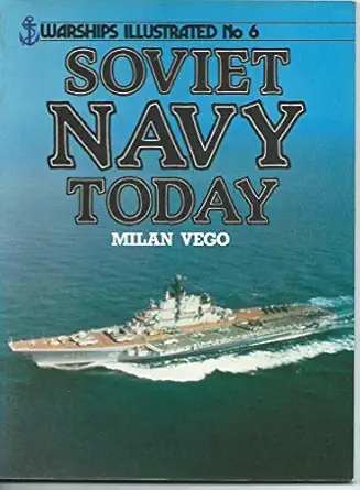 soviet navy today warships illustrated 1st edition milan n vego 0853687633, 978-0853687634