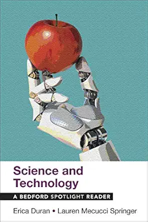 science and technology a bedford spotlight reader 1st edition erica duran ,lauren mecucci springer
