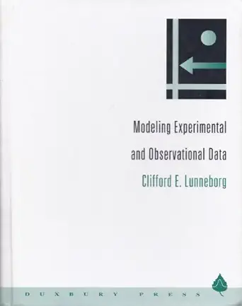 modeling experimental and observational data 1st edition clifford e lunneborg 0534214266, 978-0534214265