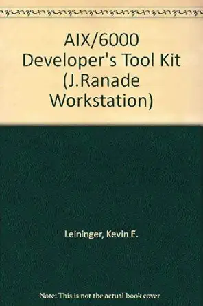 aix 6000 developers tool kit 1st edition kevin e leininger 007911993x, 978-0079119933
