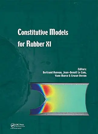 constitutive models for rubber xi proceedings of the 11th european conference on constitutive models for