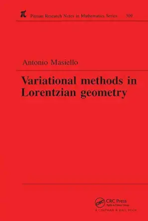 variational methods in lorentzian geometry 1st edition antonio masiello 0367449439, 978-0367449438