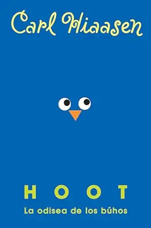 hoot la odisea de los ba hos / hoot 1st edition carl hiaasen 1644732939, 978-1644732939