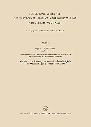 verfahren zur pra 1/4fung der korrosionsbesta ndigkeit von messerklingen aus rostfreiem stahl 1st edition