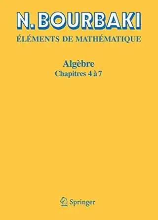 alga bre chapitre 4 a 7 1st edition n bourbaki 3540343989, 978-3540343981