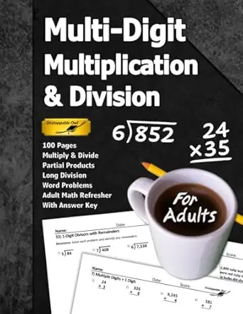 multi digit multiplication and division 100 pages long division multiply and divide adult math refresher 1st