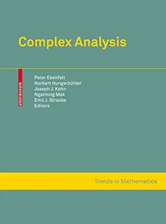 complex analysis 1st edition peter ebenfelt ,norbert hungerba 1/4hler ,joseph j kohn ,ngaiming mok ,emil j