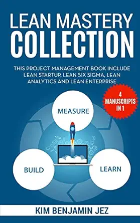lean mastery collection this project management book include lean startup six sigma analytics and enterprise