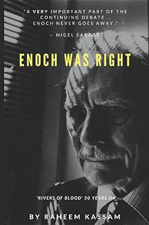 enoch was right rivers of blood 50 years on 1st edition raheem kassam 1980818827, 978-1980818823