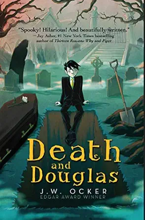 death and douglas 1st edition j w ocker 1510724575, 978-1510724570