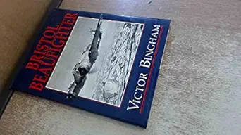 bristol beaufighter 1st edition victor bingham 1853101222, 978-1853101229