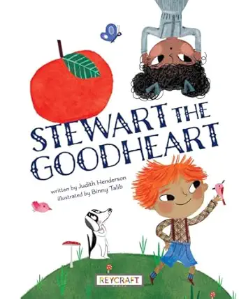 stewart the goodheart 1st edition judith henderson ,binny talib 1478880368, 978-1478880363