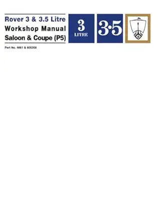 rover 3 and 3 5 litre workshop manual saloon and coupe 1st edition the rover co ltd 1855201445, 978-1855201446