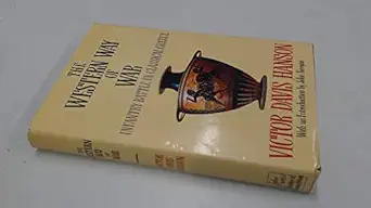 western way of war infantry battle 1st edition victor davis hanson 0340510587, 978-0340510582