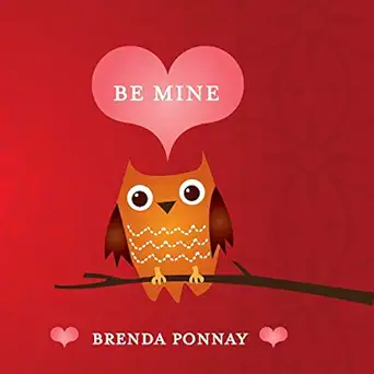 be mine 1st edition brenda ponnay 1623953219, 978-1623953218