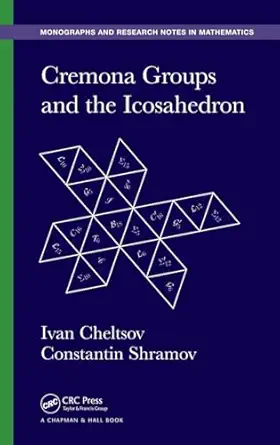 cremona groups and the icosahedron 1st edition ivan cheltsov ,constantin shramov 1482251590, 978-1482251593