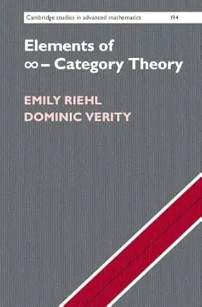 elements of a category theory 1st edition emily riehl ,dominic verity 1108837980, 978-1108837989