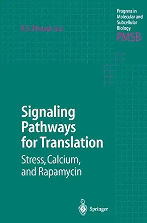 signaling pathways for translation stress calcium and rapamycin 1st edition robert e rhoads 3642075053,
