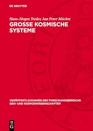 groa e kosmische systeme 1st edition hans ja 1/4rgen treder ,jan peter ma 1/4cket 3112753763, 978-3112753767