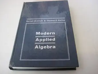 modern applied algebra 1st edition garrett and thomas c bartee birkhoff 0070053812, 978-0070053816