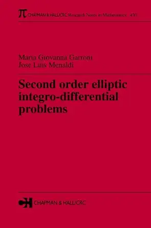 second order elliptic integro differential problems 1st edition maria giovanna garroni ,jose luis menaldi