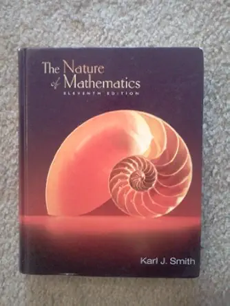 nature of mathematics 1st edition karl j smith 0495012726, 978-0495012726