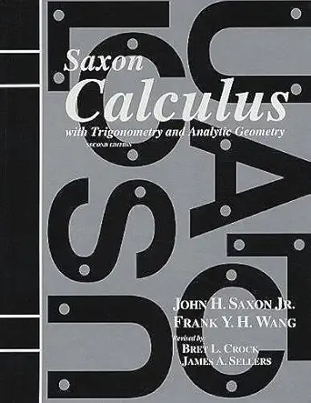 calculus homeschool kit 1st edition jr john h saxon ,frank y h wang ,brett l crock ,james a sellers