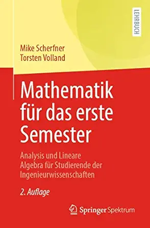 mathematik fa 1/4r das erste semester analysis und lineare algebra fa 1/4r studierende der