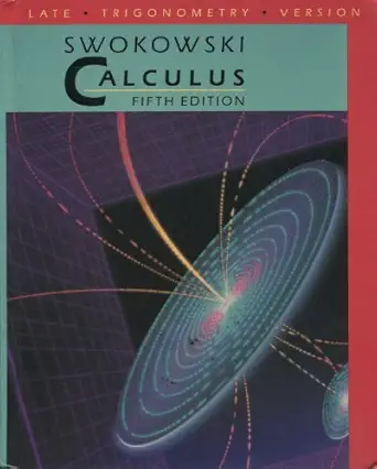 calculus/late trigonometry version 1st edition earl william swokowski 0534929370, 978-0534929374