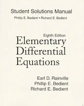student solutions manual for elementary differential equations 1st edition philip bedient 0135927838,