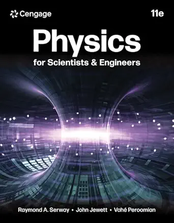 physics for scientists and engineers 1st edition raymond serway ,john jewett 821419315x, 978-8214193152