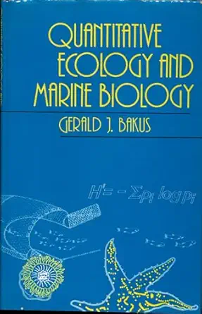 quantitative ecology and marine biology 1st edition gerard j bakus 9061919177, 978-9061919179