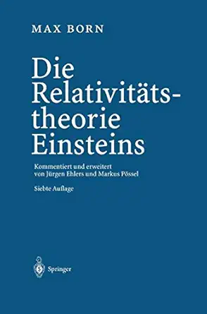 die relativita tstheorie einsteins 1st edition max born ,ja 1/4rgen ehlers ,markus pa ssel 354000470x,