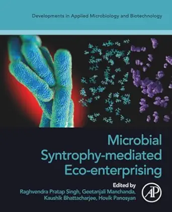microbial syntrophy mediated eco enterprising 1st edition raghvendra pratap singh ,geetanjali manchanda