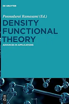 density functional theory advances in applications 1st edition ponnadurai ramasami ,hassan h abdallah