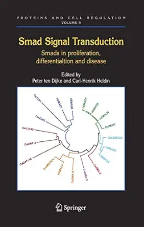 smad signal transduction smads in proliferation differentiation and disease 1st edition peter dijke ,carl
