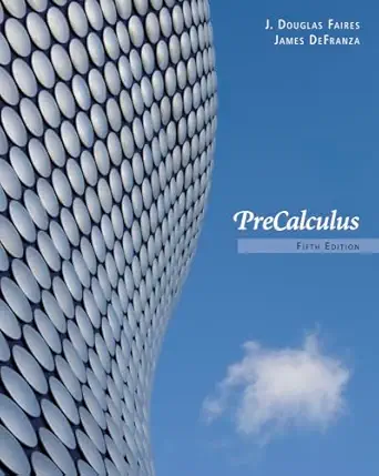 precalculus 1st edition j faires ,james defranza 084006862x, 978-0840068620