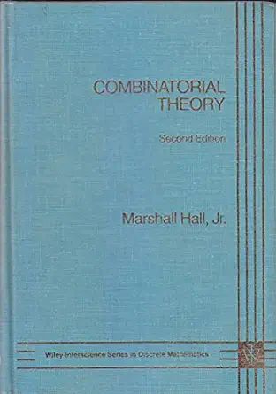combinatorial theory 1st edition marshall hall 0471091383, 978-0471091387