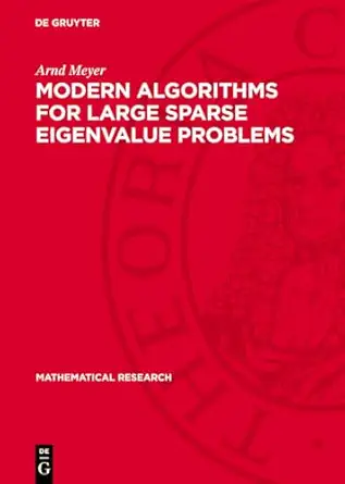 modern algorithms for large sparse eigenvalue problems 1st edition arnd meyer 3112720903, 978-3112720905