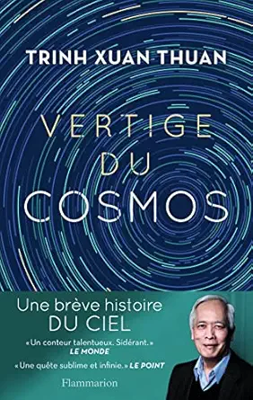 vertige du cosmos 1st edition trinh xuan thuan 2081408546, 978-2081408548