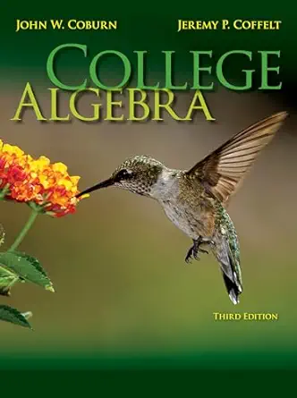 college algebra 1st edition john w coburn ,jeremy p coffelt 0073519588, 978-0073519586