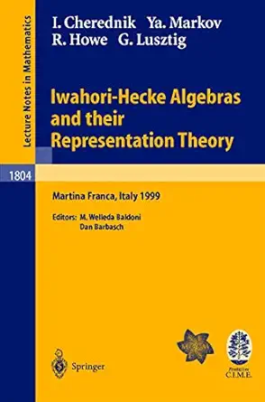 iwahori hecke algebras and their representation theory lectures given at the cime summer school held in