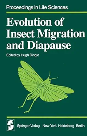 evolution of insect migration and diapause 1st edition c a istock h dingle,m a hoy 0387902945, 978-0387902944