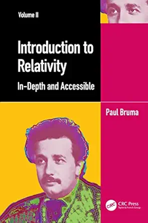 introduction to relativity volume ii 1st edition paul bruma 1032056762, 978-1032056760
