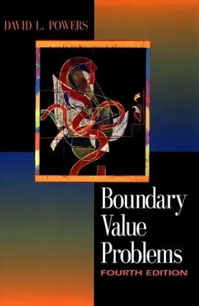 boundary value problems 1st edition david l powers 0125637349, 978-0125637343